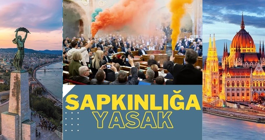 Macaristan sapkın etkinlikleri yasakladı