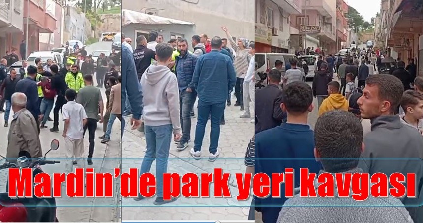 Mardin’de park yeri kavgası