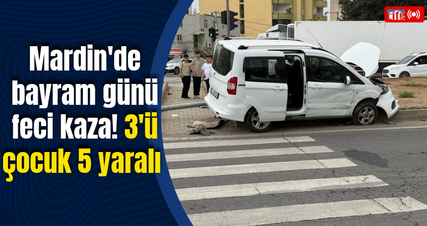 Mardin'de bayram günü feci kaza! 3'ü çocuk 5 yaralı