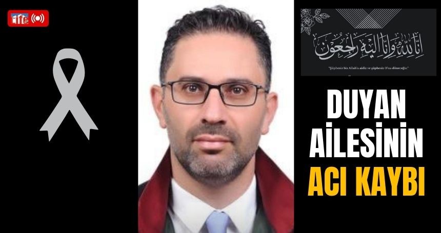 Duyan Ailesinin Acı Kaybı