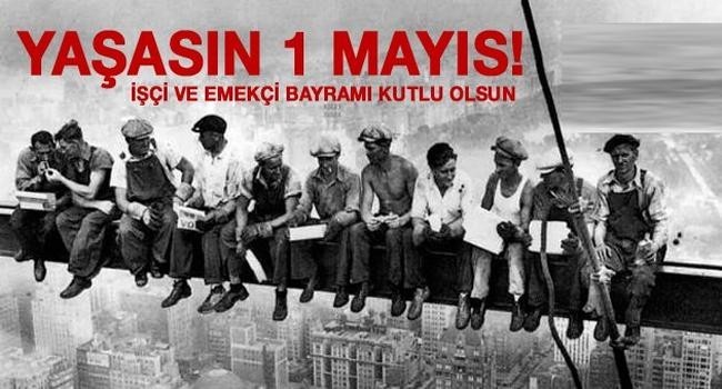 1 MAYIS İŞÇİ BAYRAMI mesajları| Anlamlı, kısa, uzun, en güzel mesajlar, tebrik, kutlama mesajları