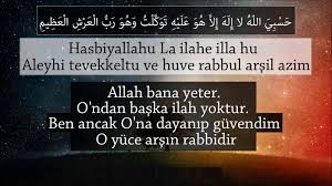 Hasbinallahu duası Arapça-Türkçe Okunuşu ve anlamı