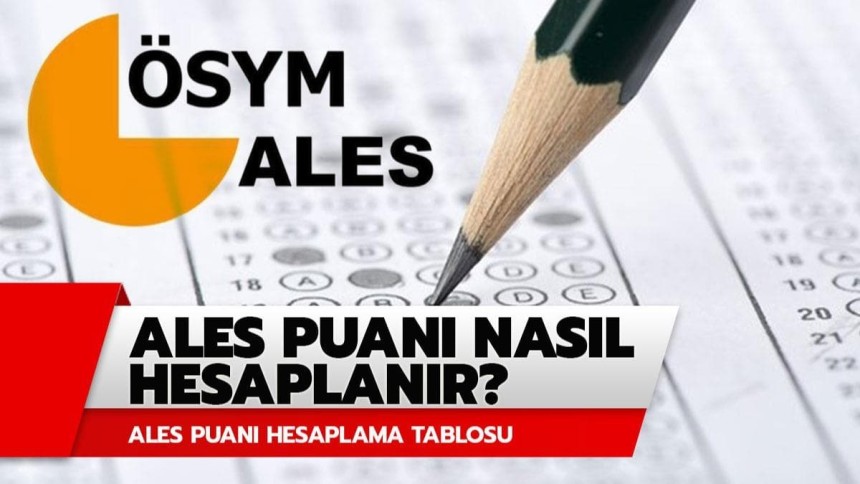 ALES puanı nasıl hesaplanır? Yanlışlar doğruları götürür mü?