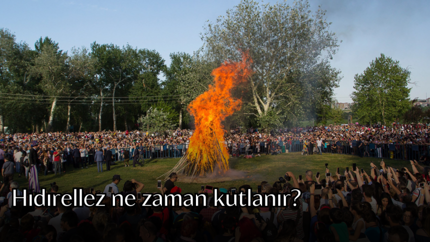 Hıdırellez nedir? 2025 Hıdırellez ne zaman kutlanacak? Kimler kutlar? Hıdırellez gelenekleri ve ritüelleri nelerdir?