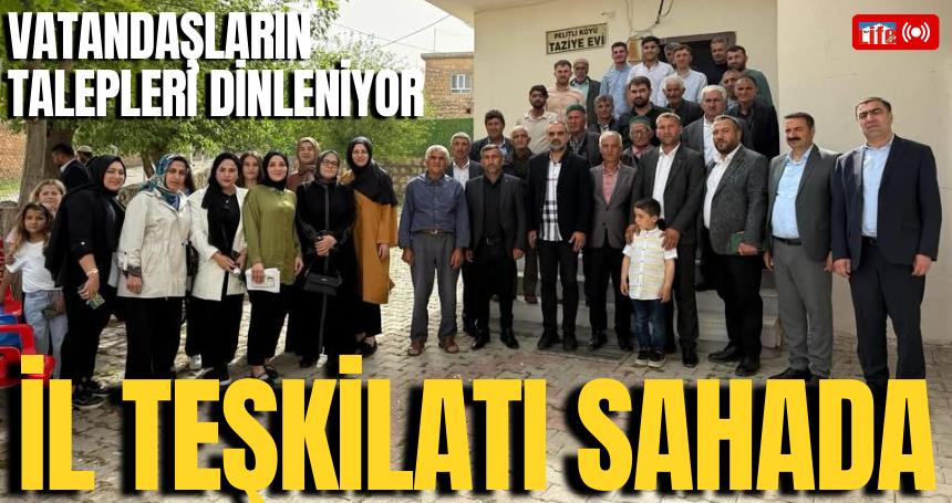 AK Parti Mardin İl Teşkilatı Sahada: 701 Mahallede Vatandaşların Talepleri Dinleniyor