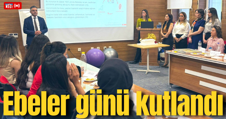 Ebeler günü kutlandı