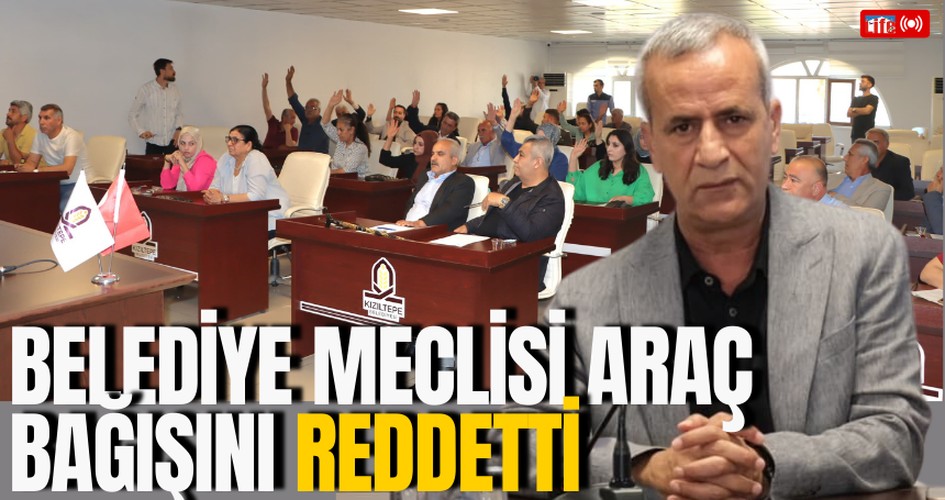 Belediye Meclisi araç bağışını reddetti