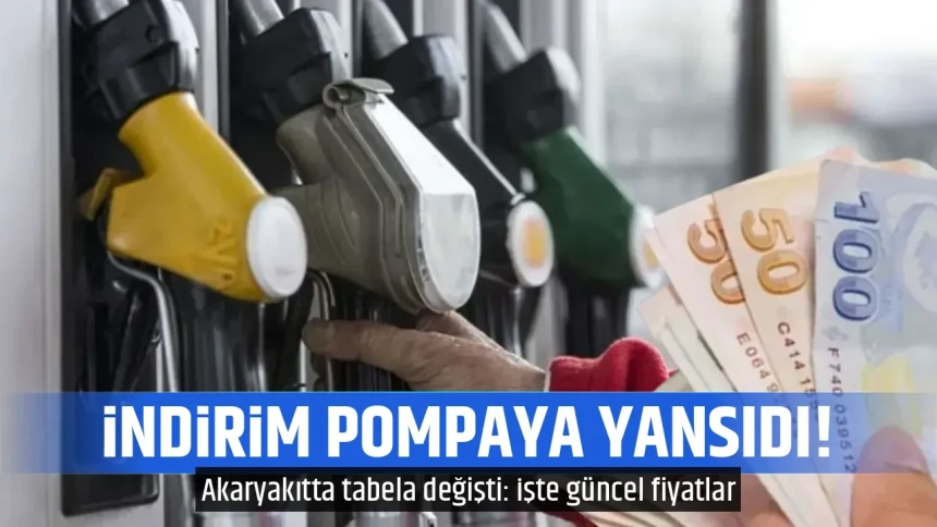 Motorine indirim geldi! Akaryakıtta tabela değişti: İşte 7 Mayıs güncel akaryakıt fiyatları