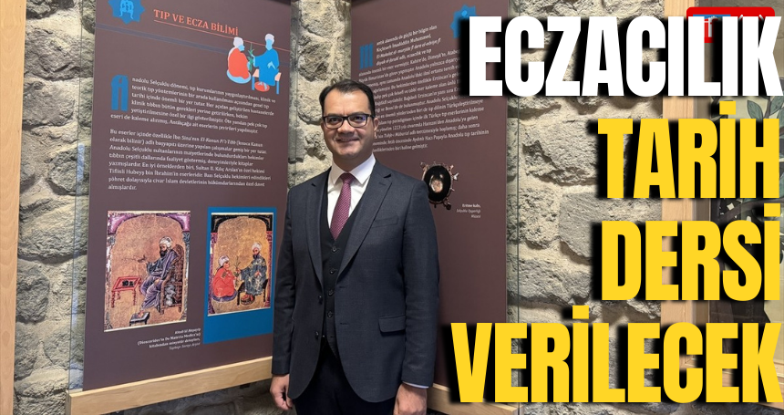 Kasımiye Medresesinde Eczacılık Tarih Dersi verilecek