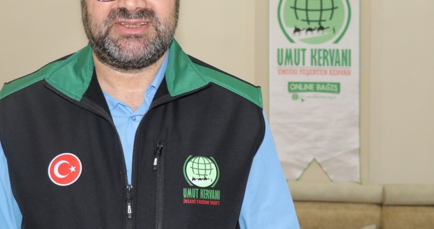 Umut Kervanı Genel Başkanı Kurtaran: Dünyanın dört bir yanına kurbanınız umut olsun
