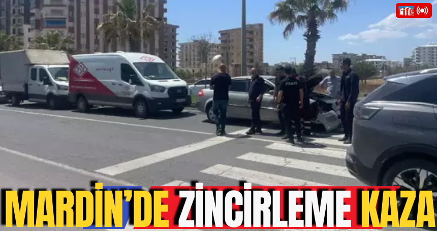 Mardin’de zincirleme kaza