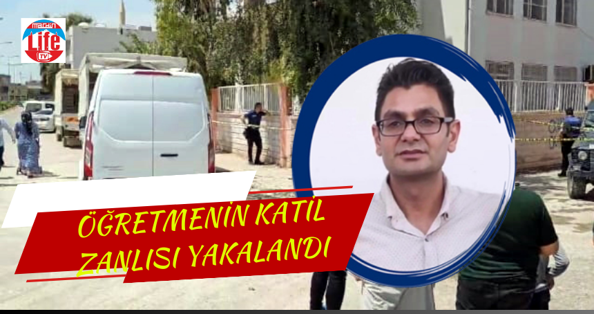 Öldürülen ücretli öğretmenin katili yakalandı!