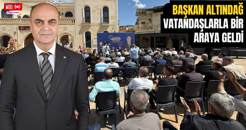 Ömerli Belediyesi’nden Halk Buluşması: Başkan Altındağ Vatandaşlarla Bir Araya Geldi