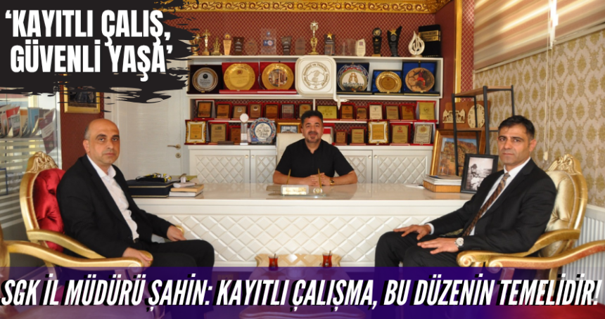 Sosyal Güvenlik ve Kayıt Dışı İstihdamla Mücadele
