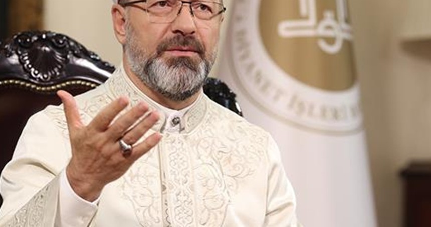 Diyanet İşleri Başkanı Erbaş'tan işgalci rejimin Gazze'deki katliamlarına tepki