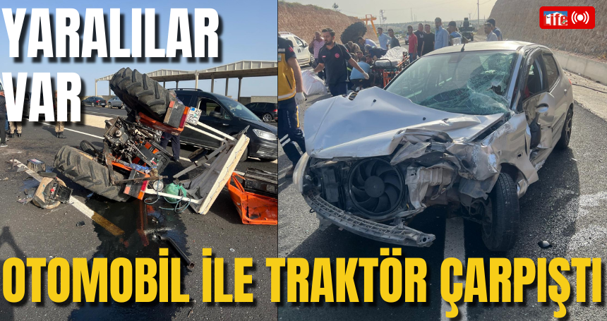 Mardin'de otomobil ile traktör çarpıştı, yaralılar var