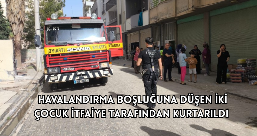 Çocuklar havalandırma boşluğuna düştü
