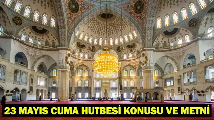 23 Mayıs 2025 Cuma Hutbesi konusu| Sadakat ve Teslimiyetin Nişanesi: Kurban