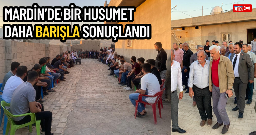 Mardin’de bir husumet daha barışla sonuçlandı