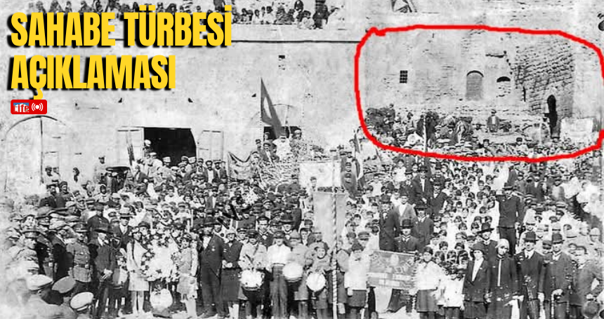 Sahabe türbesi açıklaması