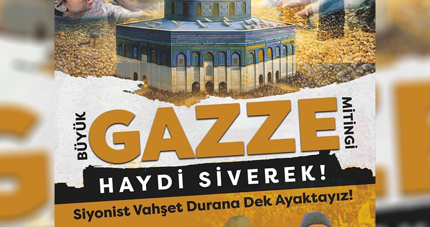 Şanlıurfa'dan Gazze için çağrı: "Meydanlara çıkalım, zulme dur diyelim"