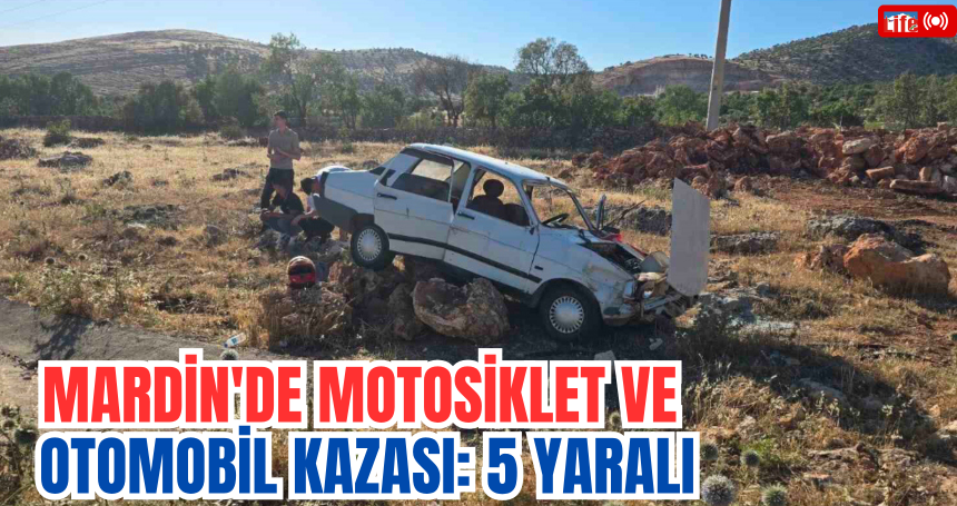 Mardin'de Motosiklet ve Otomobil Kazası: 5 Yaralı