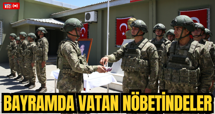 Sınırda görevli "hudut kartalları" bayramda vatan nöbetinde