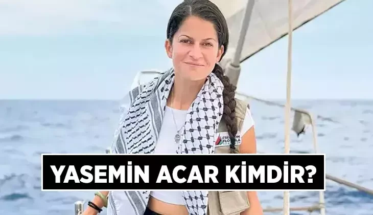 Madleen gemisindeki Türk Yasemin Acar kimdir? Aktivist Yasemin Acar kaç yaşında, nereli?