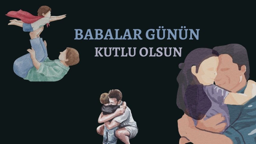 Babalar Günü mesajları 2025: En güzel, anlamlı, özlü, duygu yüklü, farklı kısa ve uzun babalar günü mesajları