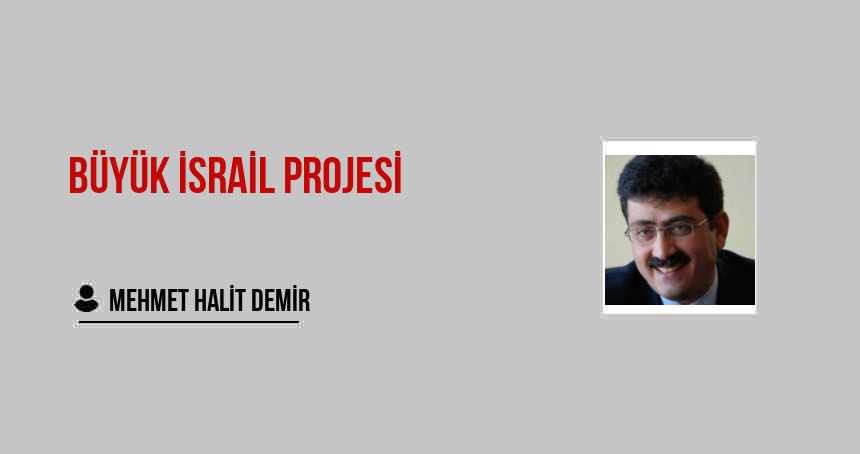 Büyük İsrail Projesi
