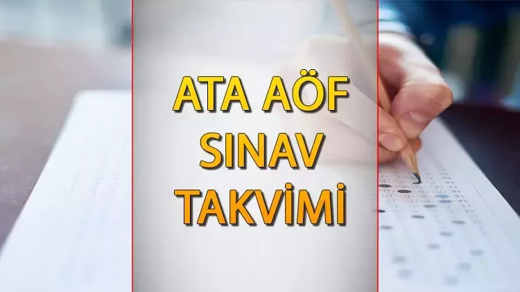 2025 ATA- AÖF bahar yarıyılı bütünleme sınav tarihi ne zaman? Sınav yerleri erişime ne zaman açılacak?