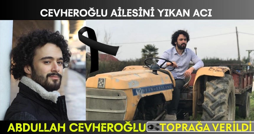 Abdullah Cevheroğlu, son yolculuğuna uğurlandı