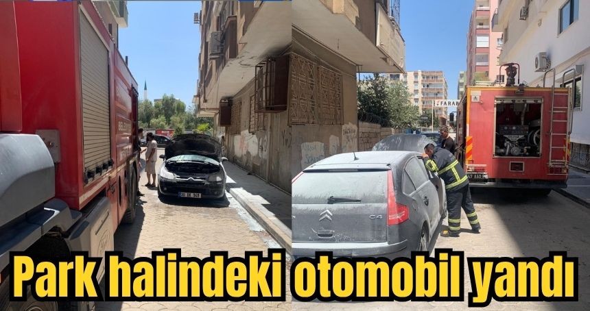 Park halindeki otomobil yandı