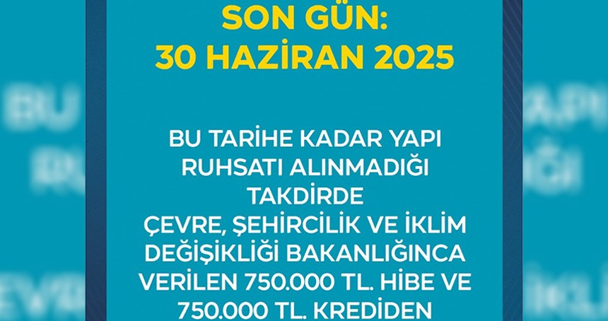 Yerinde dönüşüm ve hibe-kredileri için son gün 30 Haziran