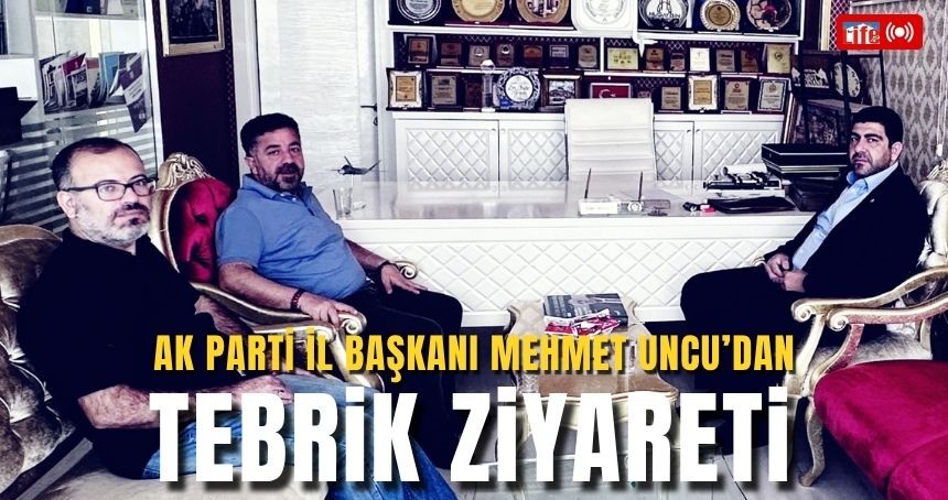 AK Parti İl Başkanı Uncu’dan Mardin Life Gazetesi’ne Tebrik Ziyareti