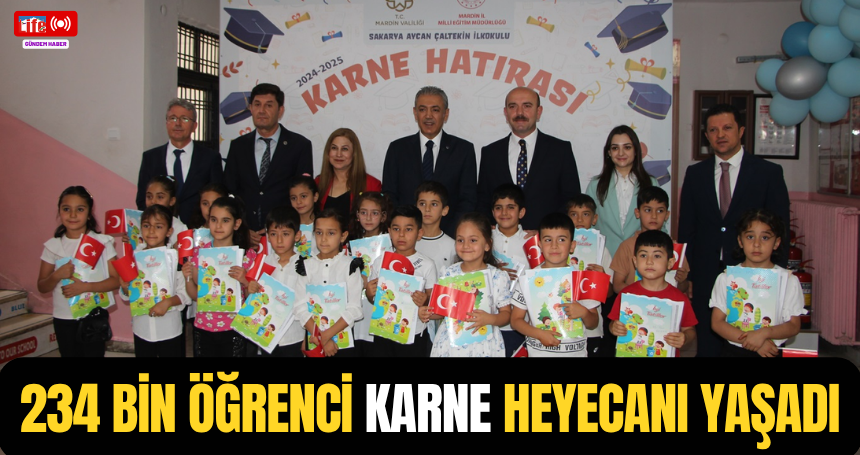 234 bin öğrenci karne heyecanı yaşadı