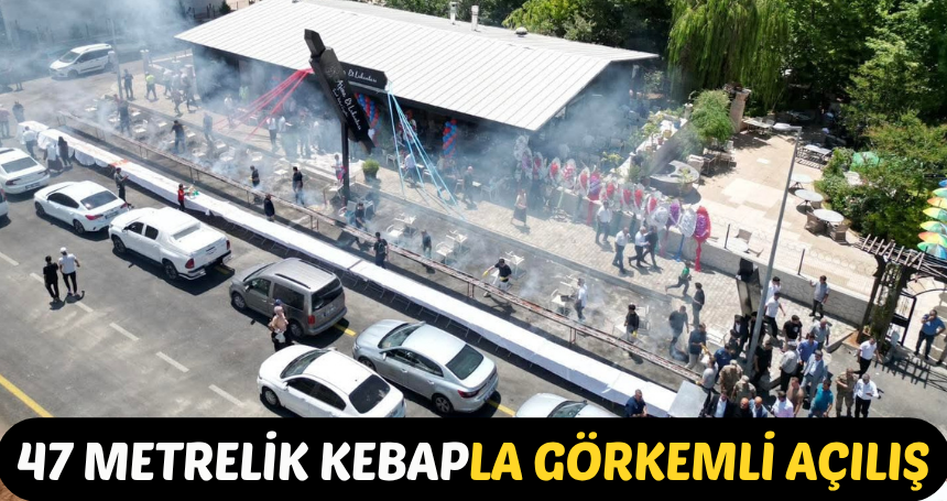 Midyat’ta 47 Metrelik Kebapla Görkemli Açılış