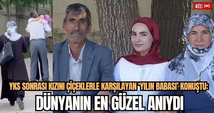 YKS sonrası kızını çiçeklerle karşılayan ‘yılın babası konuştu: Dünyanın en güzel anıydı