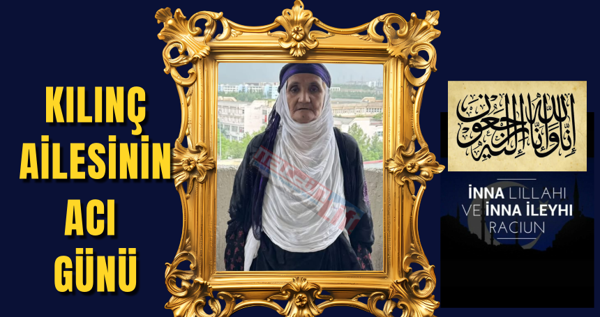 Kılınç ailesinin acı günü