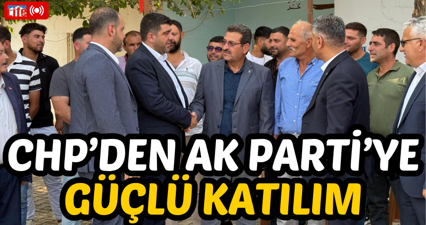 CHP’den AK Parti’ye Güçlü Katılım