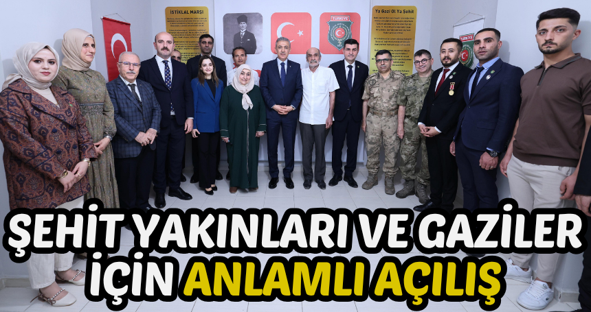 Mardin’de Şehit Yakınları ve Gaziler İçin Anlamlı Açılış