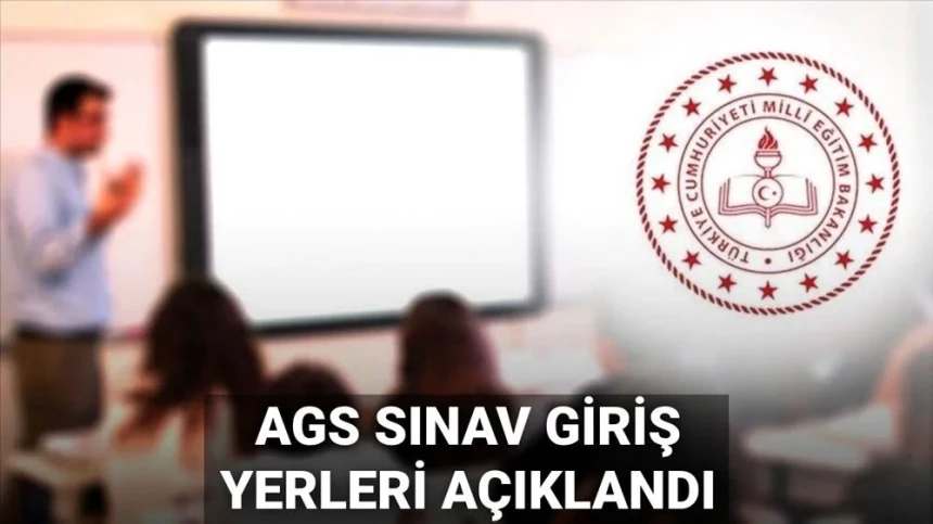 MEB AGS sınav giriş belgeleri erişime açıldı