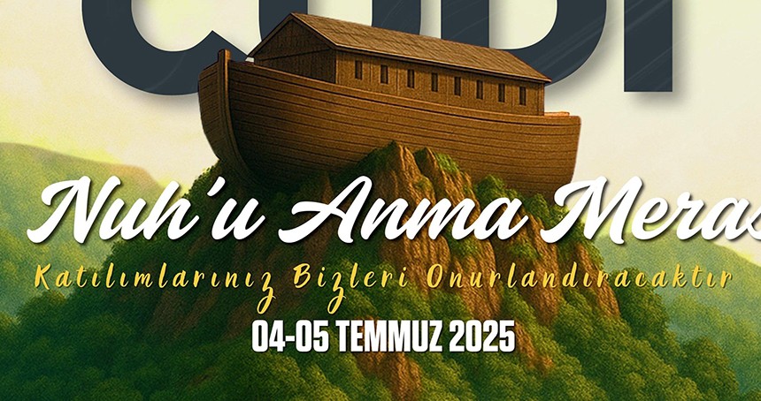 Şırnak’ta Hz. Nuh'u anma etkinliği düzenlenecek
