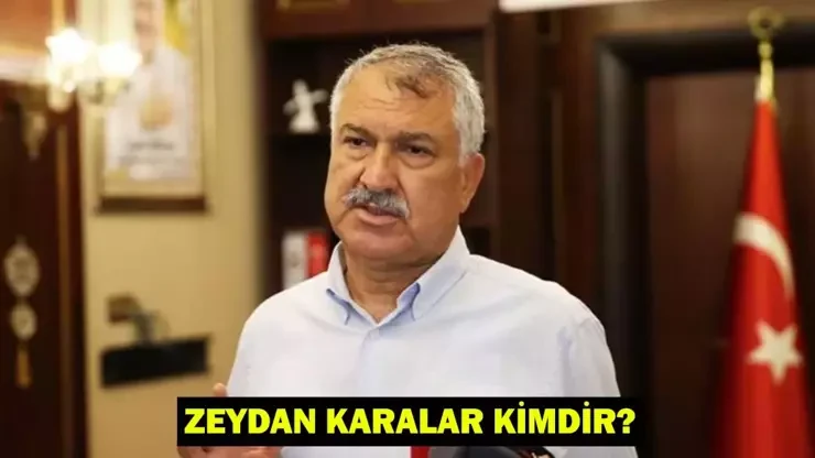 Zeydan Karalar Özgeçmişi ve Siyasi Hayatı