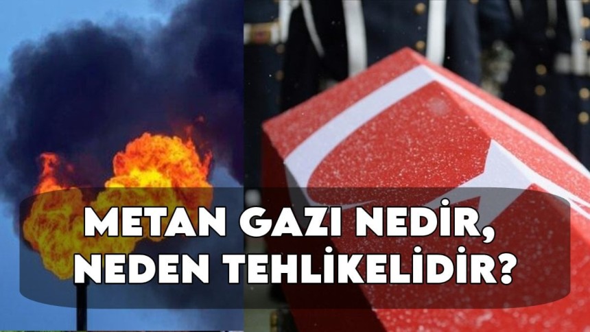 Metan gazı nedir? Zehirli mi? Nasıl zehirler? Neden tehlikelidir?