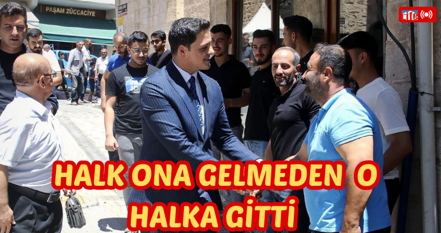 Halk ona gelmeden o halka gitti