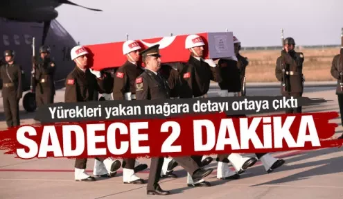 Mağaradaki '2 Dakika' detayı ortaya çıktı
