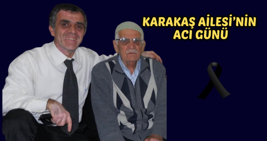 Gazeteci Karakaş'ın acı günü