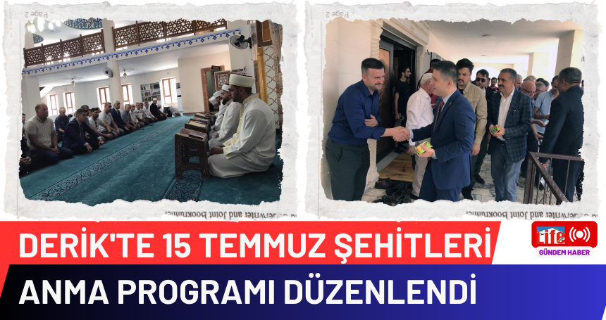 Derik'te 15 Temmuz Şehitleri anma programı düzenlendi