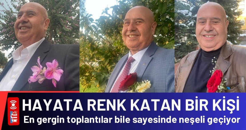 Renkli kişiliği ile örnek bir şahsiyet: Halil Gök